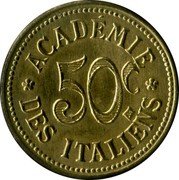 France 50 Centimes Paris. Academie des Italiens 1917 ND 50 C ACADÉMIE DES ITALIENS coin obverse