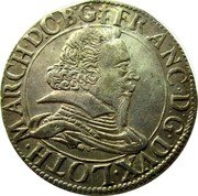 France 1 Teston (Francis II Badonviller. Duchy of Lorraine) KM# 35 FRANC D G DVX LOTH MARCH D C B G coin obverse