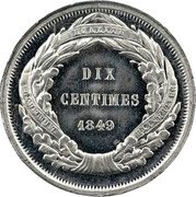 France 10 Centimes Essai by Malbet 1849 DIX CENTIMES 1848 LIBERTÉ ÉGALITÉ FRATERNITÉ coin reverse