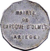 France 25 Centimes Mairie de Laroque d'Olmes. Ariege ND  MAIRIE DE LAROQUE D'OLMES (ARIEGE) coin obverse France 25 Centimes Mairie de Laroque d'Olmes. Ariege ND  MAIRIE DE LAROQUE D'OLMES (ARIEGE) coin obverse