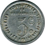 France 5 Centimes (Chambre Syndicale Grocery Retailers. Dax) REMBOURSABLE EN MARCHANDISES 5C. CHEZ TOUS LES ADHERENTS EPICIERS coin reverse