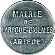 France 5 Centimes (Mairie de Laroque d'Olmes. Ariege) MAIRIE DE LAROQUE-D'OLMES (ARIEGE) coin obverse