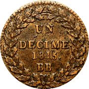 France 1 Decime (Louis XVIII. Light) KM# 701a UN DÉCIME. 1815. BB coin reverse France 1 Decime (Louis XVIII. Light) KM# 701a UN DÉCIME. 1815. BB coin reverse