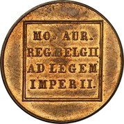 Netherlands 1 Ducat (Willem III Trade Coinage Pattern) MO. AUR. REG. BELGII AD LEGEM IMPERII. coin reverse Netherlands 1 Ducat (Willem III Trade Coinage Pattern) MO. AUR. REG. BELGII AD LEGEM IMPERII. coin reverse