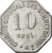 France 10 Centimes (Chamber of Trades Unions - Perpignan. Pattern) CHAMBRE SYNDICALE DES COMMERÇANTS 10 CENT. coin reverse France 10 Centimes (Chamber of Trades Unions - Perpignan. Pattern) CHAMBRE SYNDICALE DES COMMERÇANTS 10 CENT. coin reverse