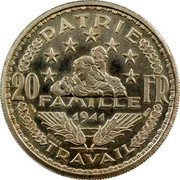 France 20 Francs (Essai Petain by Simon) KM# Pn107 PATRIE 20 FR FAMILLE 1941 TRAVAIL ESSAI coin reverse France 20 Francs (Essai Petain by Simon) KM# Pn107 PATRIE 20 FR FAMILLE 1941 TRAVAIL ESSAI coin reverse