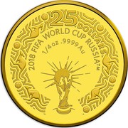 Australia 25 Dollars FIFA World Cup 2018 2018 FIFA WORLD CUP RUSSIA™ 1/4 OZ .9999 AU 25 DOLLARS ™ coin reverse Australia 25 Dollars FIFA World Cup 2018 2018 FIFA WORLD CUP RUSSIA™ 1/4 OZ .9999 AU 25 DOLLARS ™ coin reverse