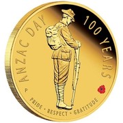 Australia 25 Dollars The ANZAC Spirit 100th Anniversary 2016 ANZAC DAY 100 YEARS PRIDE RESPECT GRATITUDE P coin reverse Australia 25 Dollars The ANZAC Spirit 100th Anniversary 2016 ANZAC DAY 100 YEARS PRIDE RESPECT GRATITUDE P coin reverse