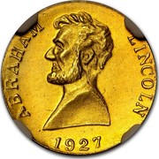 USA A Token Abraham Lincoln 1927 ABRAHAM LINCOLN 1927 coin obverse USA A Token Abraham Lincoln 1927 ABRAHAM LINCOLN 1927 coin obverse