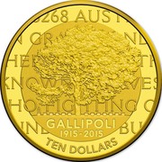 Australia Ten Dollars 100th Anniversary of the Gallipoli Landing 2015 GALLIPOLI 1915-2015 TEN DOLLARS coin reverse Australia Ten Dollars 100th Anniversary of the Gallipoli Landing 2015 GALLIPOLI 1915-2015 TEN DOLLARS coin reverse