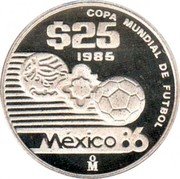 Mexico 25 Pesos FIFA World Cup 1985 Proof KM# 503 COPA MUNDIAL DE FÚTBOL $25 1985 MÉXICO86 MO coin reverse Mexico 25 Pesos FIFA World Cup 1985 Proof KM# 503 COPA MUNDIAL DE FÚTBOL $25 1985 MÉXICO86 MO coin reverse