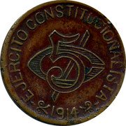 Mexico 5 Centavos Chihuahua Revolutionary 1914 KM# 613a EJERCITO CONSTITUCIONALISTA 5 C 1914 coin reverse Mexico 5 Centavos Chihuahua Revolutionary 1914 KM# 613a EJERCITO CONSTITUCIONALISTA 5 C 1914 coin reverse