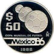 Mexico 50 Pesos FIFA World Cup 1986 Proof KM# 523 $50 MO COPA MUNDIAL DE FUTBOL MÉXICO 86 1986 coin reverse Mexico 50 Pesos FIFA World Cup 1986 Proof KM# 523 $50 MO COPA MUNDIAL DE FUTBOL MÉXICO 86 1986 coin reverse