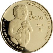 Mexico 1/25 Onza Cacao 2011 Mo Proof KM# 959 XOCOLATL PARA EL MUNDO EL CACAO 2011 MO 1.25 G DE ORO PURO LEY 0.750 coin reverse Mexico 1/25 Onza Cacao 2011 Mo Proof KM# 959 XOCOLATL PARA EL MUNDO EL CACAO 2011 MO 1.25 G DE ORO PURO LEY 0.750 coin reverse