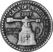 Mexico 1 Onza Mexico ESTADOS UNIDOS MEXICANOS 1987Mo X# Pn4 ORO PURO LEY 999 MO 1987 CASA DE MONEDA DE MEXICO B coin obverse Mexico 1 Onza Mexico ESTADOS UNIDOS MEXICANOS 1987Mo X# Pn4 ORO PURO LEY 999 MO 1987 CASA DE MONEDA DE MEXICO B coin obverse