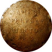 UK One Penny Staffordshire. Bilston S. Fereday 1812  SAMUEL FEREDAY BILSTON 1812 coin reverse UK One Penny Staffordshire. Bilston S. Fereday 1812  SAMUEL FEREDAY BILSTON 1812 coin reverse