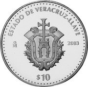 Mexico 10 Pesos State of Veracruz-Llave 2003 Mo Proof KM# 681 ESTADO DE VERACRUZ-LLAVE MO 2003 $10 coin reverse Mexico 10 Pesos State of Veracruz-Llave 2003 Mo Proof KM# 681 ESTADO DE VERACRUZ-LLAVE MO 2003 $10 coin reverse