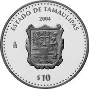 Mexico 10 Pesos State of Tamaulipas 2004 Mo Proof KM# 683 ESTADO DE TAMAULIPAS 2004 MO $10 coin reverse Mexico 10 Pesos State of Tamaulipas 2004 Mo Proof KM# 683 ESTADO DE TAMAULIPAS 2004 MO $10 coin reverse
