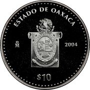 Mexico 10 Pesos State of Oaxaca 2004 Mo Proof KM# 739 ESTADO DE OAXACA MO 2004 $10 coin reverse Mexico 10 Pesos State of Oaxaca 2004 Mo Proof KM# 739 ESTADO DE OAXACA MO 2004 $10 coin reverse