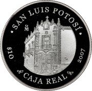Mexico 10 Pesos State Of San Luis Potosi 2007 Mo Proof KM# 839 SAN LUIS POTOSÍ MO $10 2007 CAJA REAL coin reverse Mexico 10 Pesos State Of San Luis Potosi 2007 Mo Proof KM# 839 SAN LUIS POTOSÍ MO $10 2007 CAJA REAL coin reverse