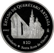Mexico 10 Pesos State Of Queretaro de Arteaga 2007 Mo Proof KM# 838 ESTADO DE QUERÉTARO ARTEAGA 2007 MO $10 ACUEDUCTO SANTA ROSA DE VITERBO coin reverse Mexico 10 Pesos State Of Queretaro de Arteaga 2007 Mo Proof KM# 838 ESTADO DE QUERÉTARO ARTEAGA 2007 MO $10 ACUEDUCTO SANTA ROSA DE VITERBO coin reverse