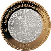 Mexico 100 Pesos Zapatista Coin from Suriana 2013 Mo Prooflike KM# 971 HERENCIA NUMISMATICA DE MEXICO MO 2013 $100 coin reverse Mexico 100 Pesos Zapatista Coin from Suriana 2013 Mo Prooflike KM# 971 HERENCIA NUMISMATICA DE MEXICO MO 2013 $100 coin reverse