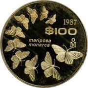 Mexico 100 Pesos Pattern. Mariposa Monarca 1987Â Mo Proof KM# Pn238 1987 $100 MO MARIPOSA MONARCA coin reverse Mexico 100 Pesos Pattern. Mariposa Monarca 1987Â Mo Proof KM# Pn238 1987 $100 MO MARIPOSA MONARCA coin reverse