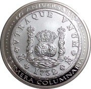 Mexico 2 Onzas (275th Anniversary of the First Columnaria) PLVS VLTRA VTRAQUE VNUM MO 1732 MO PRIMERA COLUMNARIA 275 ANIVERSARIO coin reverse Mexico 2 Onzas (275th Anniversary of the First Columnaria) PLVS VLTRA VTRAQUE VNUM MO 1732 MO PRIMERA COLUMNARIA 275 ANIVERSARIO coin reverse