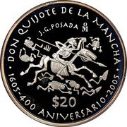 Mexico 20 Pesos 400th Anniversary of Don Quijote de la Mancha 2005 Mo Proof KM# 704 DON QUIJOTE DE LA MANCHA J.G. POSADA MO 1605-400 ANIVERSARIO-2005 $20 MO coin reverse Mexico 20 Pesos 400th Anniversary of Don Quijote de la Mancha 2005 Mo Proof KM# 704 DON QUIJOTE DE LA MANCHA J.G. POSADA MO 1605-400 ANIVERSARIO-2005 $20 MO coin reverse