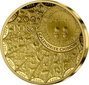 France 200 Euro (Lunar Year of the Dragon) RF 200 EURO CALENDRIER CHINOIS 2018 2019 2020 2021 2022 2023 2024 2025 2026 2027 2028 2029 coin obverse