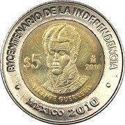 Mexico 5 Pesos Vicente Guerrero 2010 Mo Prooflike KM# 925 BICENTENARIO DE LA INDEPENDENCIA MO $5 2010 VICENTE GUERRERO MEXICO 2010 coin reverse Mexico 5 Pesos Vicente Guerrero 2010 Mo Prooflike KM# 925 BICENTENARIO DE LA INDEPENDENCIA MO $5 2010 VICENTE GUERRERO MEXICO 2010 coin reverse