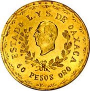 Mexico 60 Pesos Provisional Government Coinage 1916 KM# 755 ESTADO L. Y S. DE OAXACA 60 PESOS ORO coin obverse Mexico 60 Pesos Provisional Government Coinage 1916 KM# 755 ESTADO L. Y S. DE OAXACA 60 PESOS ORO coin obverse