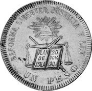 Mexico 8 Reales Pattern Strike 1823Mo Rare KM# Pn5 REFORMA LIBERTAD JUSTICIA Y LEY PLAN DE AYALA 20 NOV. 1911 UN PESO coin reverse Mexico 8 Reales Pattern Strike 1823Mo Rare KM# Pn5 REFORMA LIBERTAD JUSTICIA Y LEY PLAN DE AYALA 20 NOV. 1911 UN PESO coin reverse