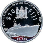 Fiji 10 Dollars (John F. Kennedy) $10 FIJI 925 S RRF DC JHON F. KENNEDY - 50 YEARS ON COINS - 1964-2014 PT-109 coin obverse Fiji 10 Dollars (John F. Kennedy) $10 FIJI 925 S RRF DC JHON F. KENNEDY - 50 YEARS ON COINS - 1964-2014 PT-109 coin obverse