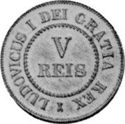 Portugal 5 Reis (Luiz I Pattern) KM# Pn131 LUDOVICUS I DEI GRATIA REX V REIS coin obverse Portugal 5 Reis (Luiz I Pattern) KM# Pn131 LUDOVICUS I DEI GRATIA REX V REIS coin obverse