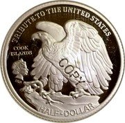 Cook Islands Half Dollar (100th Anniversary of U.S. Walking Liberty Half Dollar) COPY HALF DOLLAR TRIBUTE TO THE UNITED STATES COOK ISLANDS IRB coin obverse
