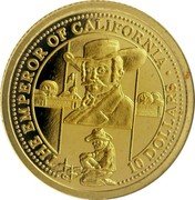 Cook Islands 10 Dollars (The Emperor of California) THE EMPEROR OF CALIFORNIA 10 DOLLARS coin reverse Cook Islands 10 Dollars (The Emperor of California) THE EMPEROR OF CALIFORNIA 10 DOLLARS coin reverse