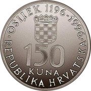 Croatia 150 Kuna 800th Anniversary of the City of Osijek 1996 Proof KM# 56 OSIJEK 1196 - 1996. 150 KUNA REPUBLIKA HRVATSKA coin obverse Croatia 150 Kuna 800th Anniversary of the City of Osijek 1996 Proof KM# 56 OSIJEK 1196 - 1996. 150 KUNA REPUBLIKA HRVATSKA coin obverse