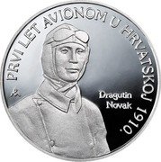 Croatia 150 Kuna 100th Anniversary of Aviation in Croatia 2010 Proof KM# 97 PRVI LET AVIONOM U HRVATSKOJ 1910. DRAGUTIN NOVAK coin reverse