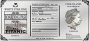 Cook Islands 1 Dollar Titanic. Replica of Rose's first class ticket 2019 ELIZABETH II COOK ISLANDS 1 DOLLAR IRB WHITE STAR LINE BOARDING PASS PERMISSION GRANTED TO COME ABOARD WHITE STAR LINE R.M.S. TITANIC ISAMY, IMRIE & CO. WHITE STAR LINE TICKET # 255971... AG .999 5 G 1912 PCS 150X70 MM 2019 coin obverse
