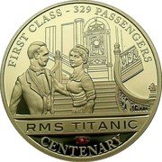 Cook Islands 1 Dollar (RMS Titanic Centenary.First Class) RMS TITANIC CENTENARY FIRST CLASS 329 PASSENGERS coin reverse Cook Islands 1 Dollar (RMS Titanic Centenary.First Class) RMS TITANIC CENTENARY FIRST CLASS 329 PASSENGERS coin reverse