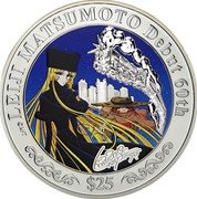 Cook Islands 25 Dollars (Elizabeth II Maetel) LEIJI MATSUMOTO DEBUT 60TH ©M T $25 coin reverse Cook Islands 25 Dollars (Elizabeth II Maetel) LEIJI MATSUMOTO DEBUT 60TH ©M T $25 coin reverse