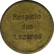 Brazil 1 Reis Santa Casa de Misericordia. Leprosarium Coinage ND (1920) KM# L6 HOSPICIO DOS LAZAROS coin reverse Brazil 1 Reis Santa Casa de Misericordia. Leprosarium Coinage ND (1920) KM# L6 HOSPICIO DOS LAZAROS coin reverse