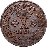 Brazil 10 Reis John VI 1820 R Star and cross on crown KM# 314.1 JOANNES VI D G PORT BRAS ET ALG REX X 1822 R coin obverse Brazil 10 Reis John VI 1820 R Star and cross on crown KM# 314.1 JOANNES VI D G PORT BRAS ET ALG REX X 1822 R coin obverse