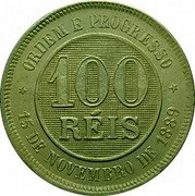 Brazil 100 Reis Stars. Republic 1898 KM# 492 ORDEM E PROGRESSO 100 RÉIS 15 DE NOVEMBRO DE 1889 coin reverse Brazil 100 Reis Stars. Republic 1898 KM# 492 ORDEM E PROGRESSO 100 RÉIS 15 DE NOVEMBRO DE 1889 coin reverse