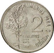 Brazil 2 Centavos Liberty 1975 Mintage included with KM#576.2 KM# 586 ALIMENTOS PARA O MUNDO 2 CENTAVOS SOJA 1975 coin reverse Brazil 2 Centavos Liberty 1975 Mintage included with KM#576.2 KM# 586 ALIMENTOS PARA O MUNDO 2 CENTAVOS SOJA 1975 coin reverse