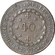 Brazil 40 Reis Pedro I 1827 G KM# 364.2 PETRUS.I.D.G.CONST.IMP.ET.PERP.BRAS.DEF 40 1826 G coin obverse Brazil 40 Reis Pedro I 1827 G KM# 364.2 PETRUS.I.D.G.CONST.IMP.ET.PERP.BRAS.DEF 40 1826 G coin obverse