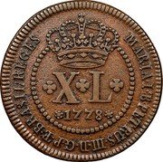 Brazil 40 Reis Maria I and Pedro III 1778 KM# 203 MARIA I E PETRUS III D G P E BRASIL REGES XL 1778 coin obverse