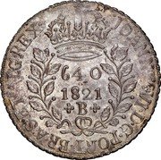 Brazil 640 Reis Joao VI 1821 B KM# 325.3 JOANNES. VI D G PORT BRAS ET ALG REX 640 1821 B coin obverse