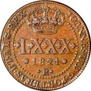 Brazil 80 Reis Joao 1821 R KM# 342.2 JOANNES D G PORT BRAS ET ALG REX LXXX 1821 R coin obverse Brazil 80 Reis Joao 1821 R KM# 342.2 JOANNES D G PORT BRAS ET ALG REX LXXX 1821 R coin obverse